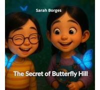 The Secret of Butterfly Hill
