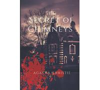The Secret of Chimneys: Superintendent Battle Series (Book 1)