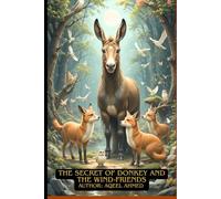 The Secret of Donkey and the Wind-Friends