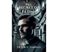 The Secret of Fátima