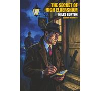 The Secret of High Eldersham
