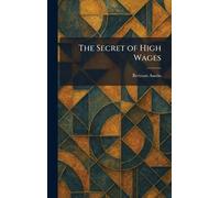 The Secret of High Wages