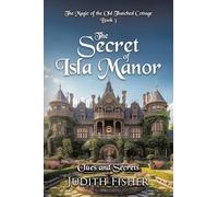 The Secret of Isla Manor: Clues and Secrets