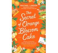 The Secret Of Orange Blossom Cake (ebook)