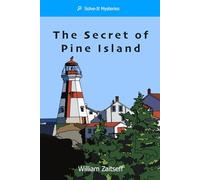 The Secret of Pine Island (Solve-It Mysteries)
