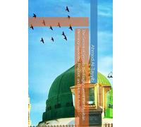 The Secret of Secrets the Fragrances of the Ṭayyibān Blessings upon the Prophet, and Ḥizb Al-Amān