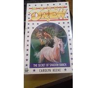 The Secret of Shadow Ranch: No. 1 (Nancy Drew Mystery S.)