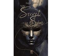The Secret of Sin: A Journey to Desire