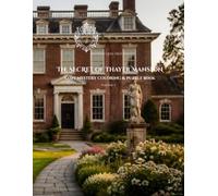 The Secret of Thayer Mansion Vol 2: A Cozy Mystery Coloring & Activity Book (Midnight Quill Cozy Nostalgia Activities)