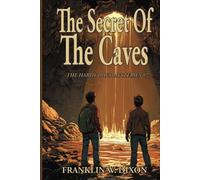 The Secret Of The Caves