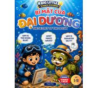 The Secret of the Ocean: A Vietnamese-English Bilingual Ocean Science Adventure for Curious Kids (Big Little Science Mysteries)