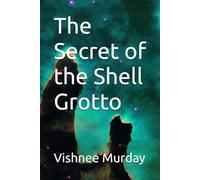 The Secret of the Shell Grotto (Eliana Rivers Mystery Series)