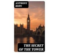 The Secret Of The Tower (ebook)