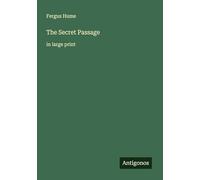 The Secret Passage: in large print