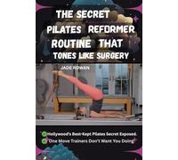 THE SECRET PILATES REFORMER ROUTINE THAT TONES LIKE SURGERY