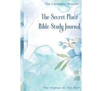 The Secret Place Bible Study Journal