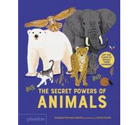 The Secret Power of Animals (CHILDRENS BOOKS)