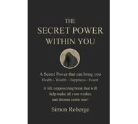 The Secret Power Within You