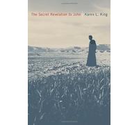 The Secret Revelation of John by Karen L. King (2006-02-28)