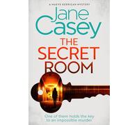 The Secret Room: The new latest thrilling detective crime mystery novel from the Top Ten Sunday Times bestselling author: Book 12 (Maeve Kerrigan)