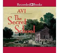 The Secret School