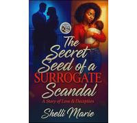 The Secret Seed of a Surrogate Scandal: STANDALONE
