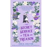 The Secret Service Of Tea And Treason (ebook)