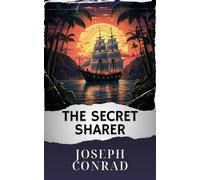 The Secret Sharer: The Original Classic