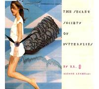 The Secret Society of Butterflies