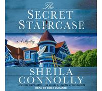 The Secret Staircase (The Victorian Village Mysteries)
