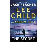 The Secret: The gripping new crime thriller in the Jack Reacher series from the Sunday Times No.1 bestselling authors: 28 (Jack Reacher, 28)