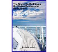 The Secret to Building a Profitable Business in Retirement: Uncovering the Best Business Models for Old Parents in Malaysia