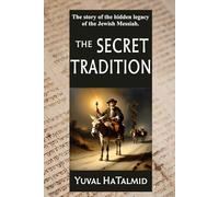 The Secret Tradition (Stolen Messiah)