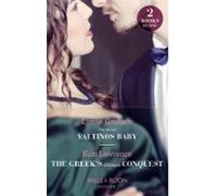 The Secret Valtinos Baby / The Greeks Ultimate Conquest (ebook)