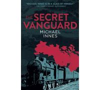 The Secret Vanguard: Volume 5 (The Inspector Appleby Mysteries)