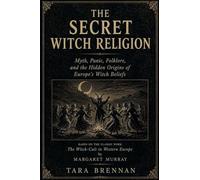 The Secret Witch Religion