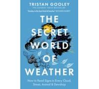 The Secret World Of Weather