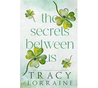 The Secrets Between Us: A Small Town Single Dad Romance
