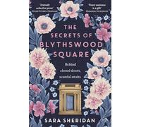 The Secrets of Blythswood Square: The gripping and scandalous new 2024 Scottish historical novel from the acclaimed author of The Fair Botanists
