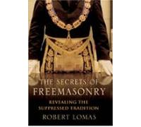 The Secrets Of Freemasonry (ebook)