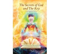 The Secrets of God and The Key: Continuum God's Word