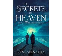 The Secrets of Heaven (The Heaven Trilogy)