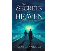 The Secrets of Heaven (The Heaven Trilogy)