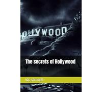 The secrets of Hollywood