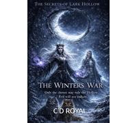 The Secrets of Lark Hollow: The Winters War