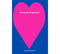 The Secrets Of My Heart