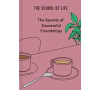 The Secrets of Successful Friendships: 2 (The Secrets Series, 2)