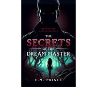 The Secrets of the Dream Master