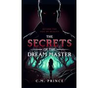 The Secrets of the Dream Master