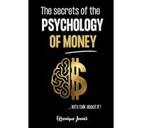 The secrets of the psychology of money...let's talk about it !